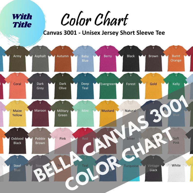 Download Bella Canvas 3001/3001CVC Color Chart Bella Canvas 3001 | Etsy