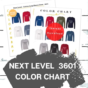 Next Level 3601 Color Chart|NL3601| Next Level Color|Color Guide|Cotton Long Sleeve Crew Mockup|Flat Lay|Next Level Color|Next level tshirt