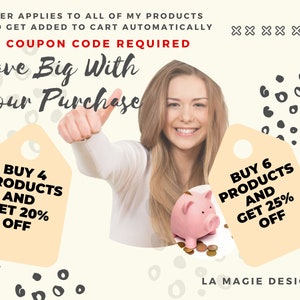 May include: A woman smiles and gives a thumbs up while holding a pink piggy bank. Two beige tags with black text offer discounts on purchases: Buy 4 products and get 20% off, Buy 6 products and get 25% off. The text "Save Big With Your Purchase" is at the top of the image. The background is a light beige with a pattern of gray circles.