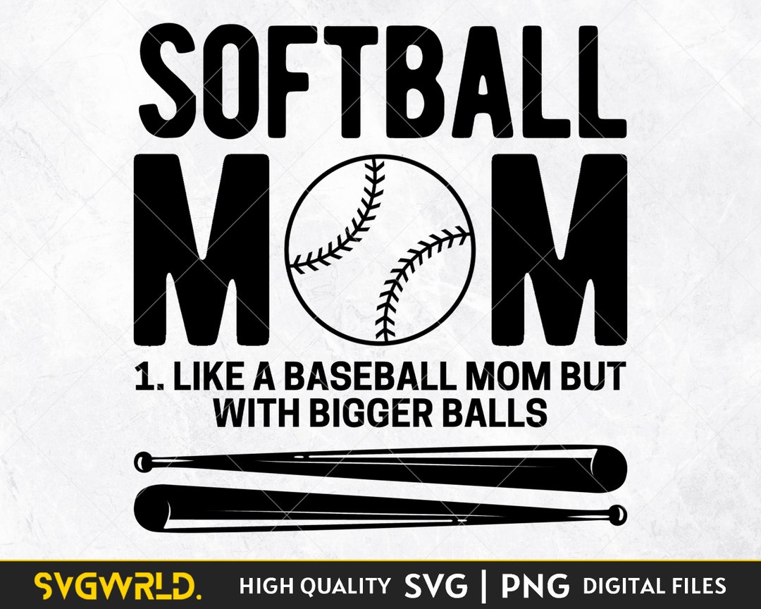 Softball Mom Definition SVG Like a Baseball Mom but With Etsy