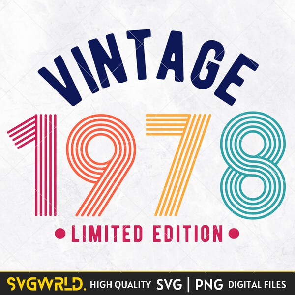 Vintage 1978 Limited Edition 46th Birthday SVG PNG | All Original Parts | Birthday Gift Idea | Digital Download