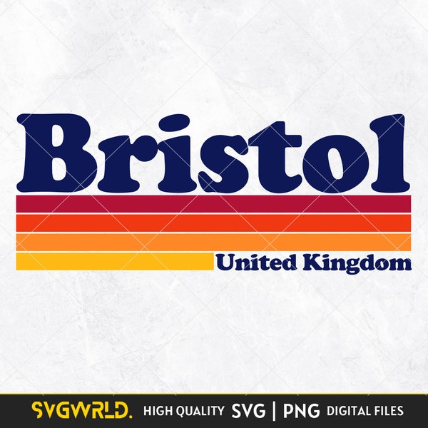 Bristol, United Kingdom England Retro SVG Cut File, PNG Instant Digital Download Silhouette Vintage 90s 80s Style Bristol, UK Tshirt design