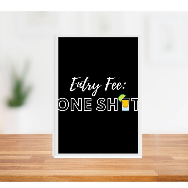 Entry Fee One Shot Printable Etsy Entry Fee One Shot Printable Etsy