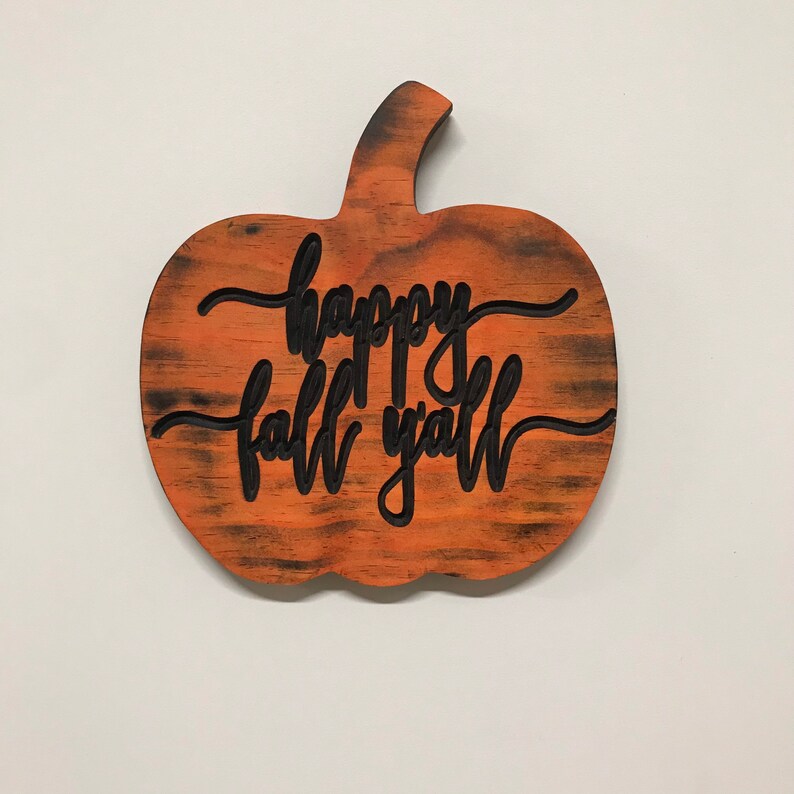 Pumpkin Sign Happy Fall Y\u2019all Fall Sign