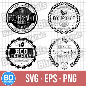 Eco Friendly SVG Set | Eco-Friendly Vector EPS | Environmental Icons PNG 300 ppi | Ecological Svg Stamps | Save The Earth Svg Labels