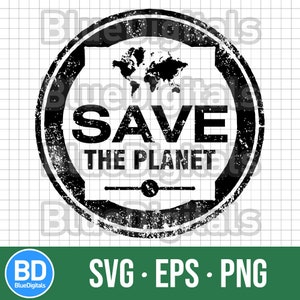 Save The Planet SVG-stempel | Milieustempel EPS | Vector Save Planet-stempel | Save The Planet zwarte rubberen png-stempel