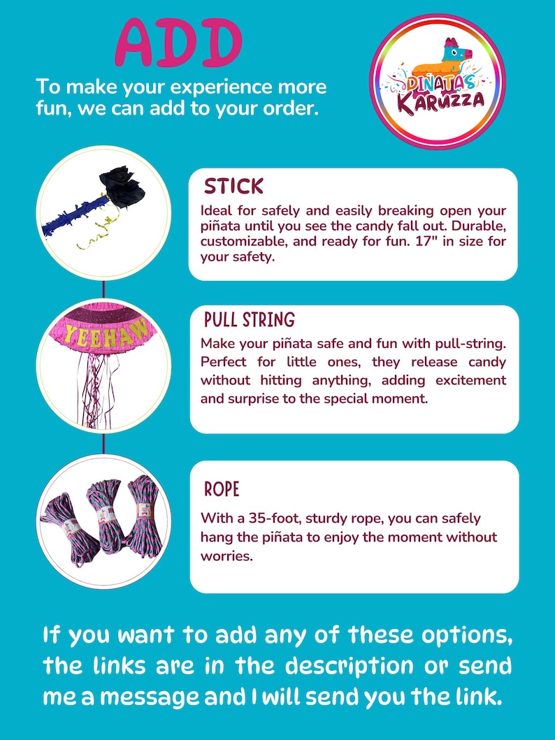 Może przedstawiać: Kolorowa grafika z tekstem "ADD" i opisem, jak dodać przedmioty do zam&oacute;wienia. Grafika przedstawia trzy opcje: kij, sznurek i linę. Tekst "PINATAS KARUZZA" znajduje się w prawym g&oacute;rnym rogu grafiki.
