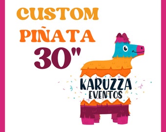 larger sizes 30" With rope, stick or ribbon to pull. We personalize your PIÑATAS. Cartoons. Caricatures