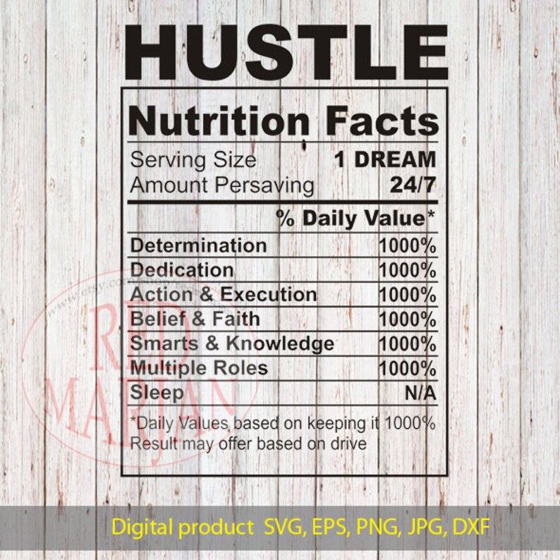 Download Hustle Nutritional Facts SVG Png Silhouette cricut boss ...