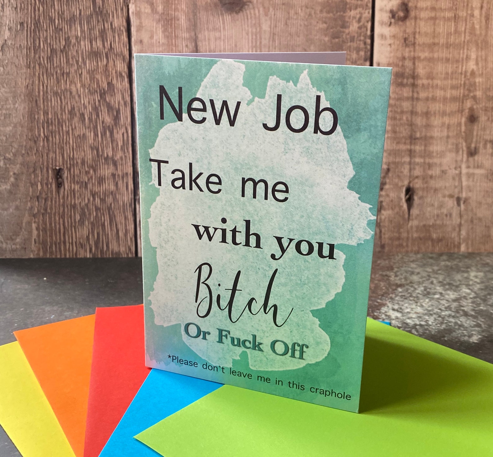 New Job Card Funny New Job Leaving Card Rude Sorry Etsy UK
