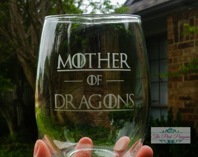 Mother of Dragons Etched Wine Glass Etsy