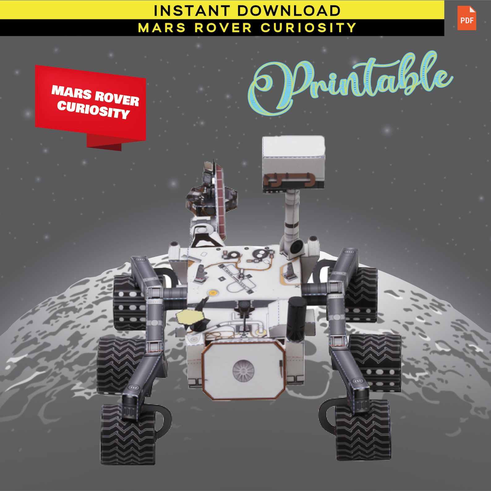 Mars Rover Curiosity, Make a PDF File to Print at Home, Papercraft 3D ...