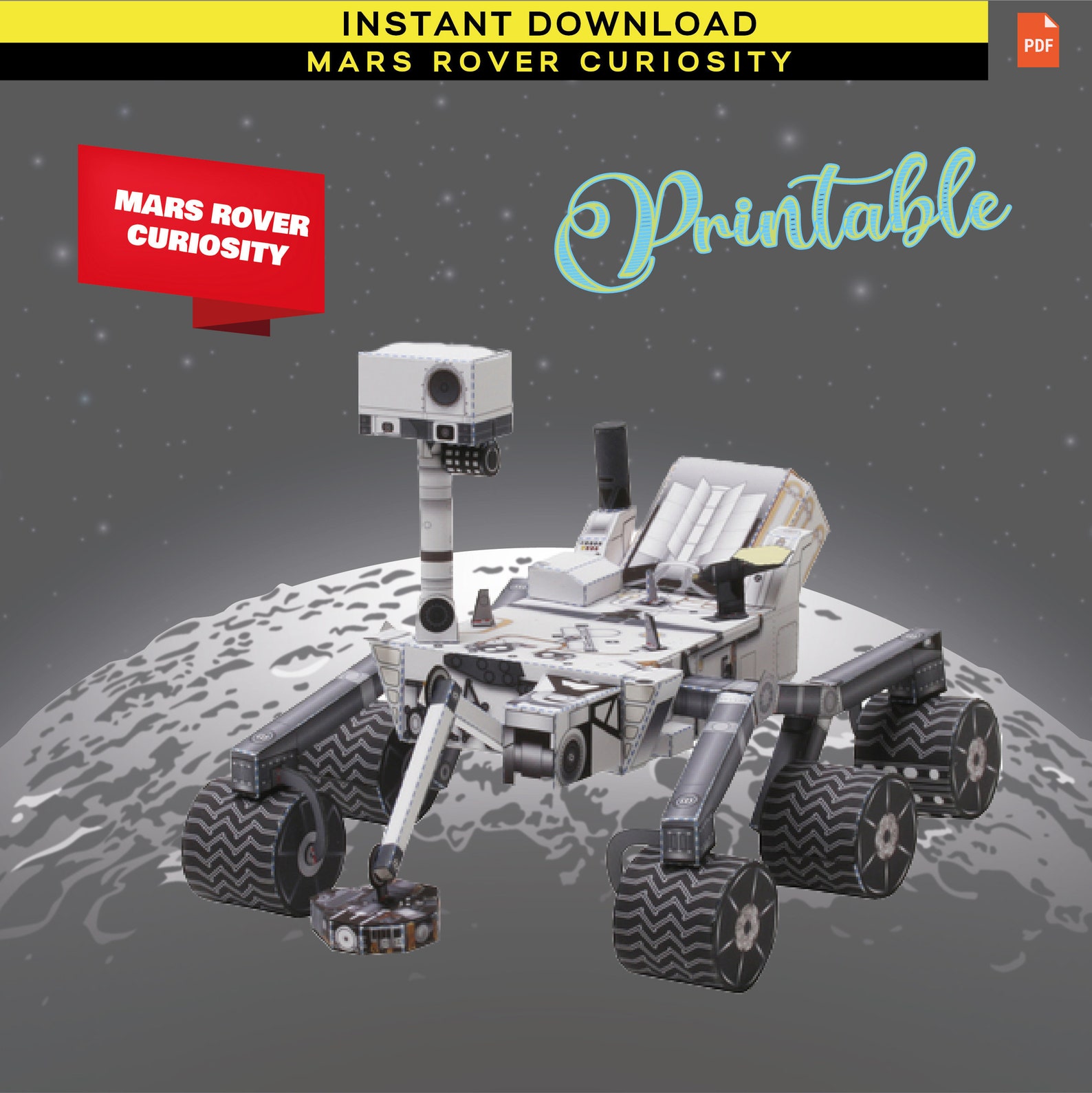 Mars Rover Curiosity, Make a PDF File to Print at Home, Papercraft 3D