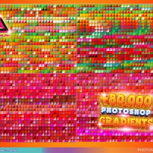 More Than 80,000 Degraded for Adobe Photoshop Mega Gradients Bundle ...