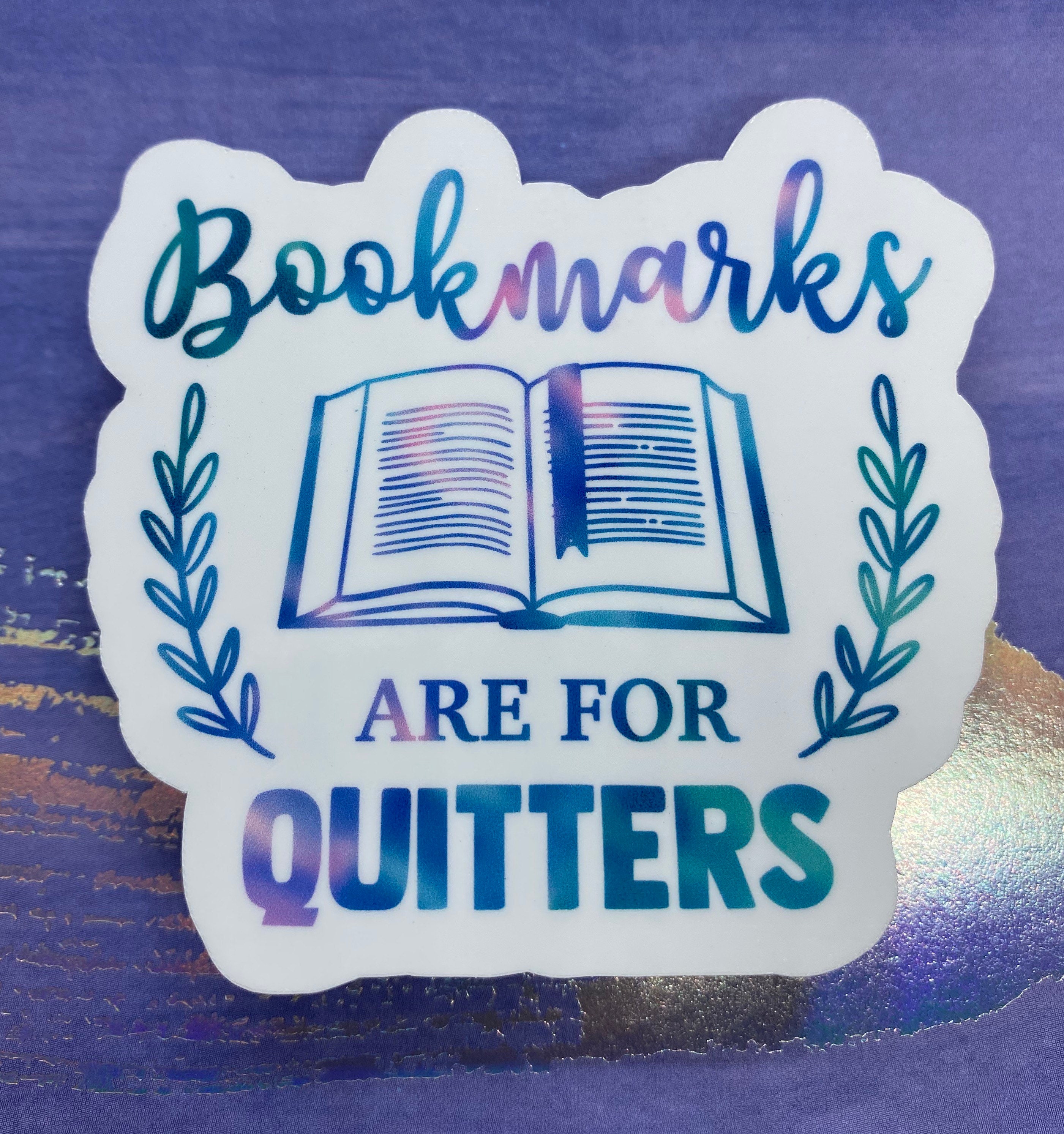 Bookmarks are for QuittersReading Literature Waterproof Etsy