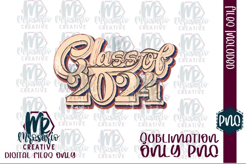 Class of 2024 Sublimation PNG Class of 2024 Png Class of Etsy Australia
