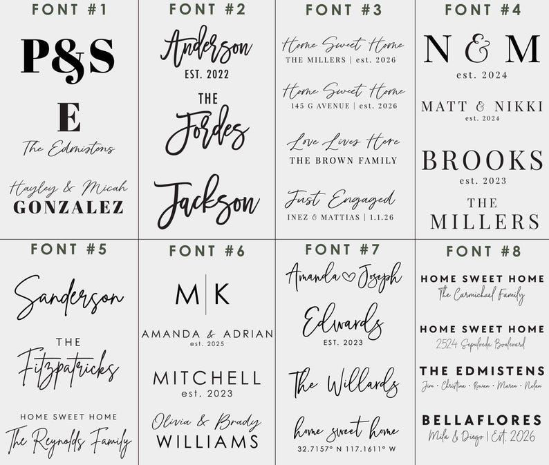 May include: A grid of eight different font styles with various names and phrases. The fonts are used for personalized signs, including family names, established dates, and home addresses. The text is in black on a light gray background.
