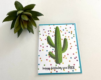 Funny Birthday Card  | Cactus Birthday Card | Blank Inside