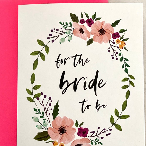 Bride To Be Card | Bridal Shower Card | Getting Married Card | Blank Inside