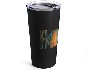 FWACATA! Letterpress Logo - tumbler 20oz