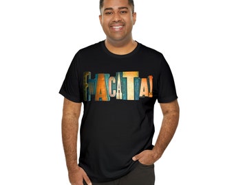 FWACATA! Letterpress Type Unisex Jersey Short Sleeve Tee - Great gift designers typography Woodblock