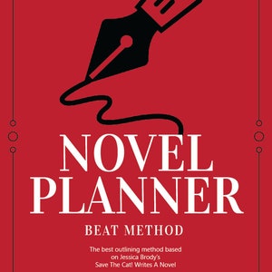 Könnte beinhalten: Ein rotes Buchcover mit einem schwarzen Füllfederhalter-Symbol oben und einer auslaufenden Tintenlinie. Der Text lautet NOVEL PLANNER, BEAT METHOD, The best outlining method based on Jessica Brody's Save The Cat! Writes A Novel, DANA ARMSTRONG.