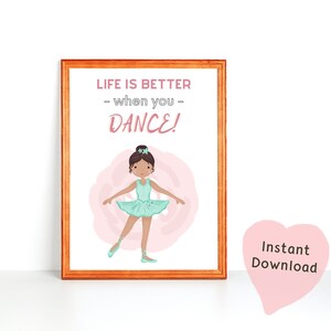 Dancer gifts | Dancer room decor | Dance print | Dance art | Dance studio art | Gift for dancers | Dance teacher gift | Life Is Better Dance