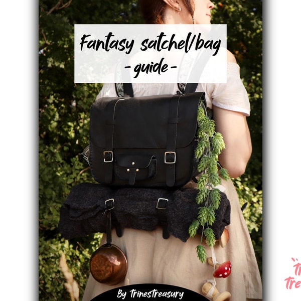 Fantasy satchel/bag - tutorial/guide + A4 and US Letter patterns - Instant digital download