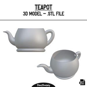 May include: A 3D model of a teapot in STL file format. The teapot is a simple, rounded design with a spout and handle. The model is shown from two different angles.