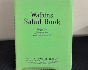 1946 Watkins Salad Book - Second Edition- by Elaine Allen - J.R. Watkins Co. - Watkins Company