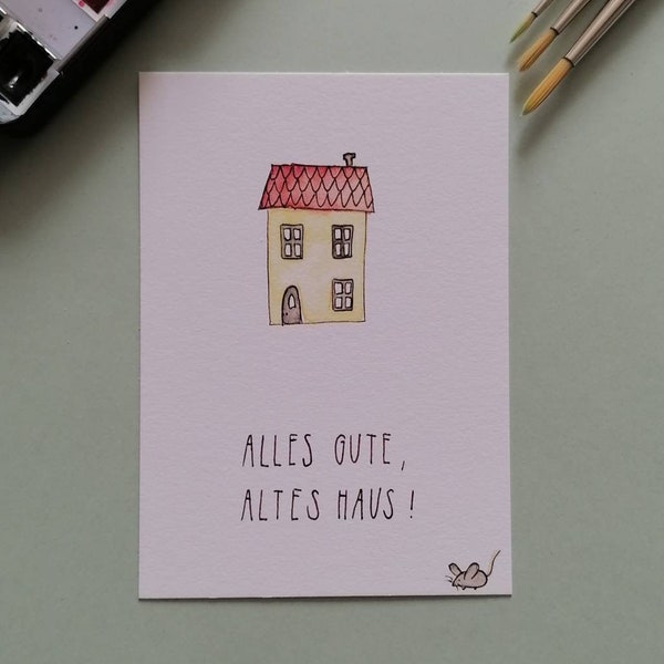 Handgemalte Grußkarte "Alles Gute, altes Haus"