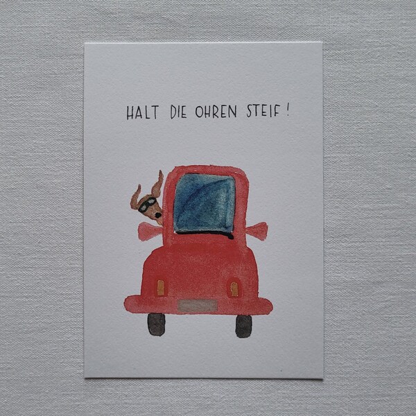 Handgemalte Postkarte "Halt die Ohren steif"