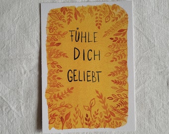 Postkarte "Fühle dich geliebt"