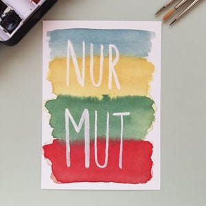 Handgemalte Grußkarte "Nur Mut"
