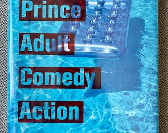 Adult Comedy Action Drama：Richard Prince Adult Comedy Action Drama Signed First Edition | Richard Prince