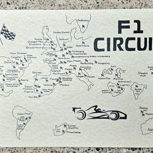 May include: A black and white map of the world showing the locations of Formula 1 racetracks. The map is titled "F1 Circuits" and includes the names of each track. The map is not to scale.