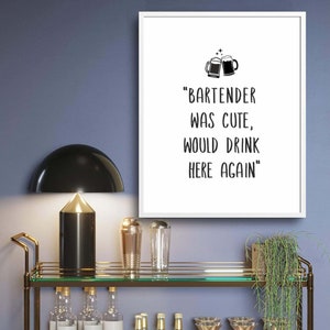 bar cart wall art,bar printable,bartender was cute sign,cocktail print,bar wall art,beer glass print,funny bar poster,bar cart decor