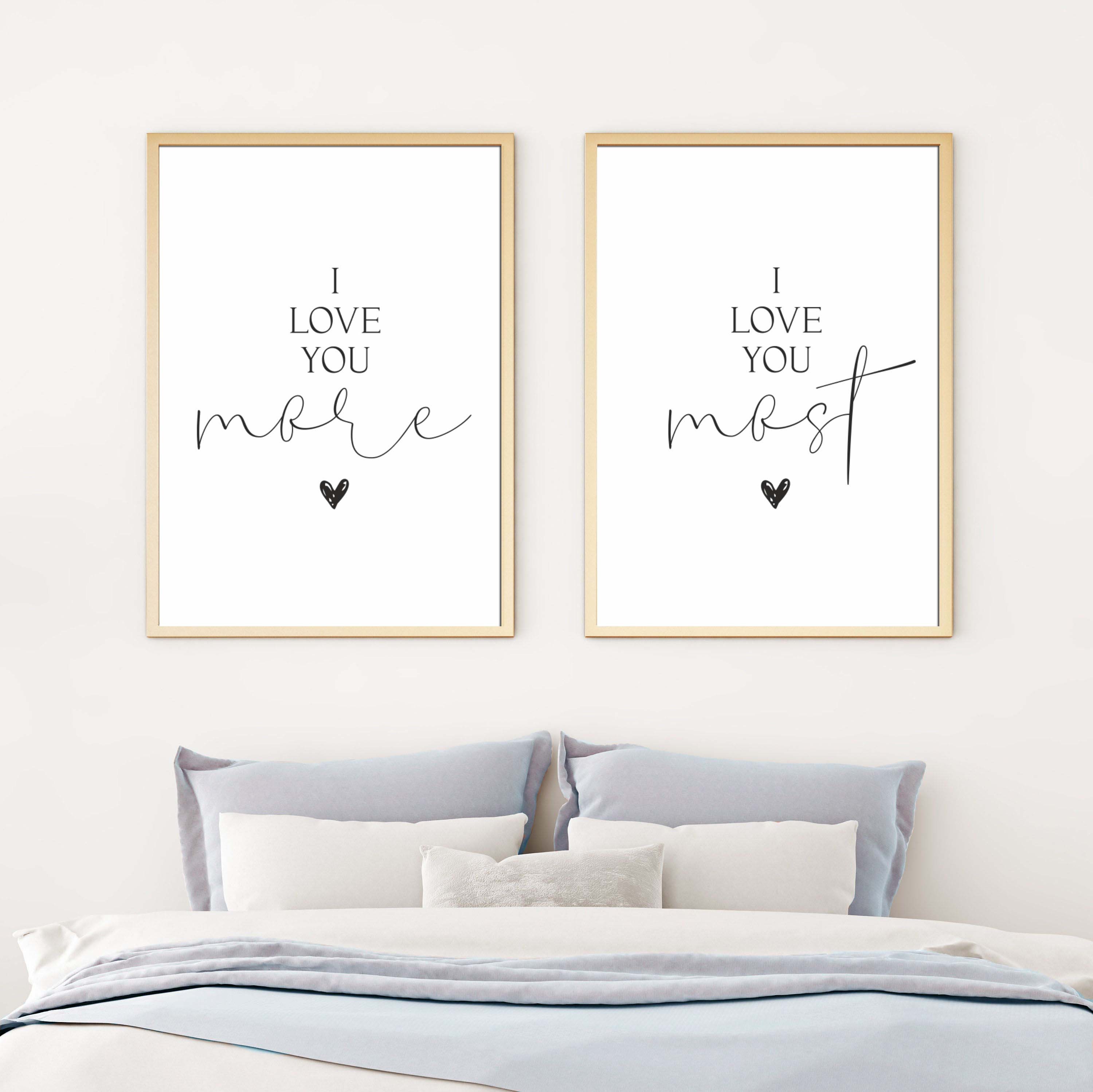 I Love You More I Love You Most Couple Bedroom Printable