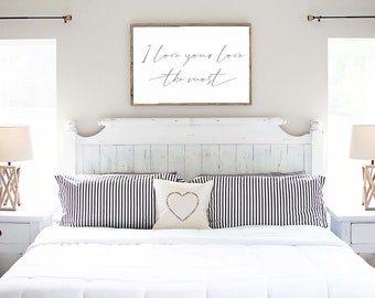 I love your love the most,bedroom wall printable,minimal love quote art,above bed poster,wedding/anniversary gift,couple cute love sign