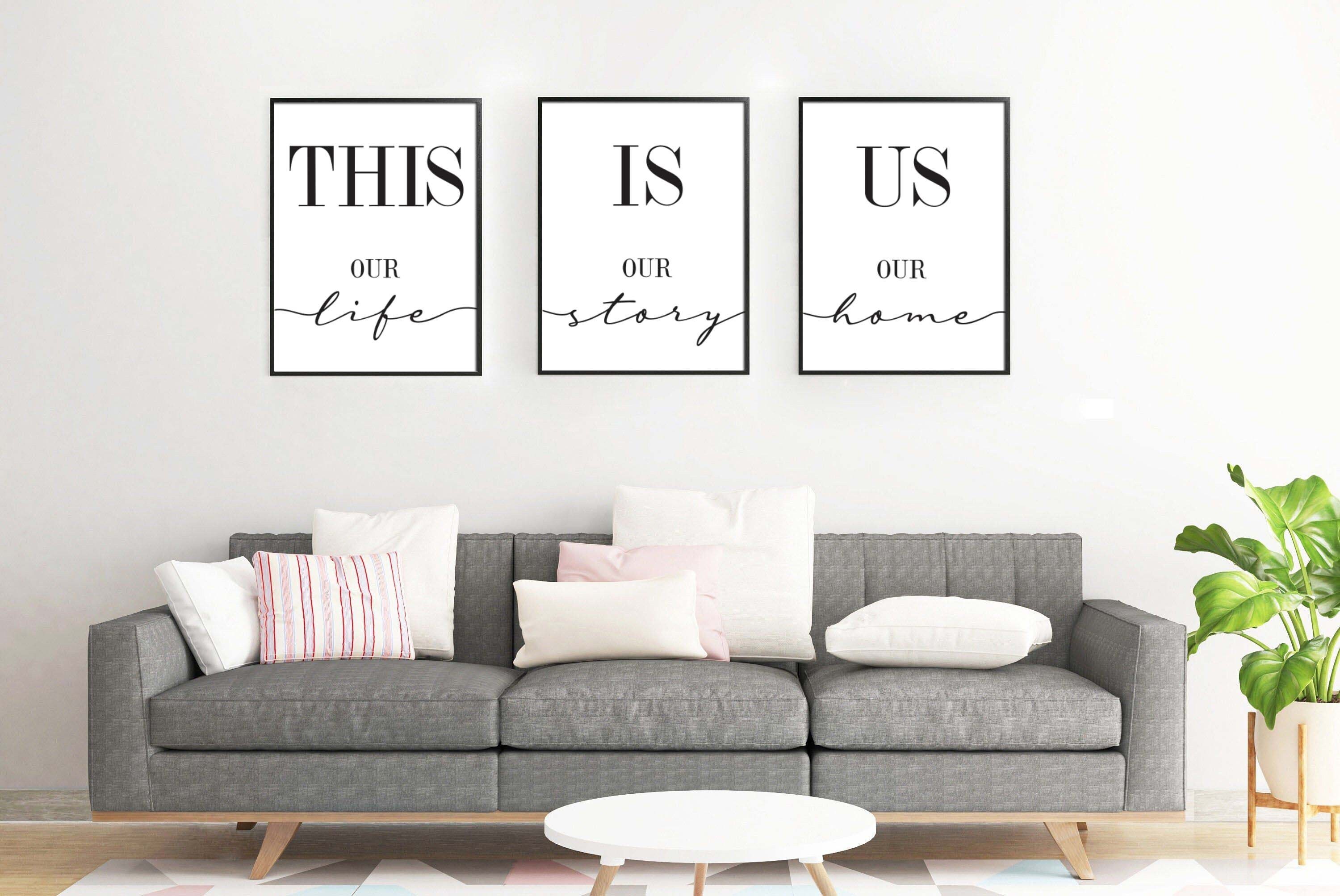 This is Us Our Life Our Story Our Home Printable Set of 3,living/family ...