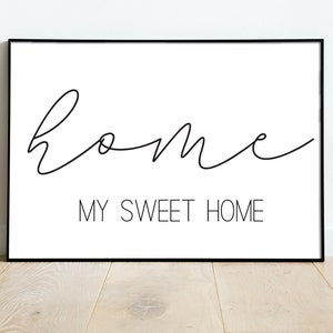 Home My Sweet Home Trendy Modern Printable,Entryway Hallway sign,Mantel Shelf art,Above Console/Sofa art,Air BNB sign,Housewarming Gift