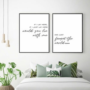 Black Lay Here Forget The World Chasing Cars Song Lyric Quote Print - Wild  Wall Art