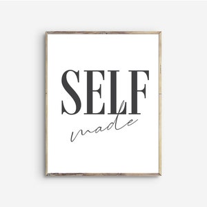 Self Made Office Cubicle Desk art Printable,Working Woman art,Boss Lady/Man,New Office,Shelf art,Motivational print,Woman/Bachelor Pad art