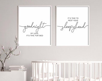 Goodnight Sleepyhead It's Time for Bed It's Time to Rest Nursery/Kids Room Printable set of 2,Teen/Kids room art,Over Bed/Cot/Crib signs