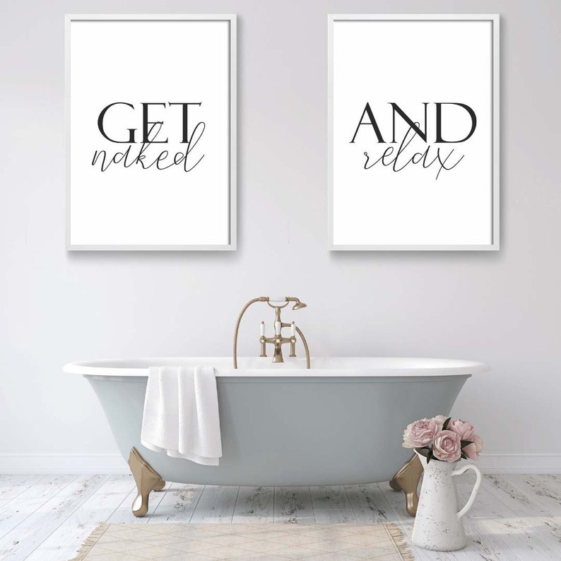 Get Naked And Relax Bathroom Printable set of 2,Spa/Salon Wall art,Bathroom Wall art,Above Tub/Basin art,Master Bathroom Signs image 4