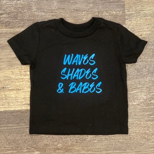 Waves, Shades & Babes T-Shirt