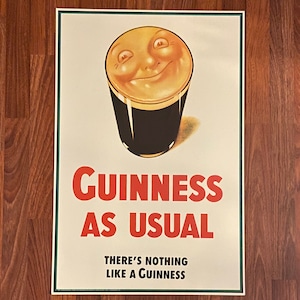 Vintage Guinness Poster Smiling Pint Guinness as Usual There’s nothing like a Guinness John Gilroy
