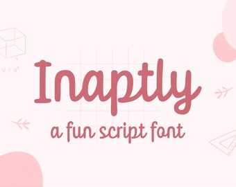 Instant Download, Commercial Use Font, Inaptly, Cute Font, Cursive Font, Script Font, Fun Font, Simple Font, Canva Font, Procreate Font