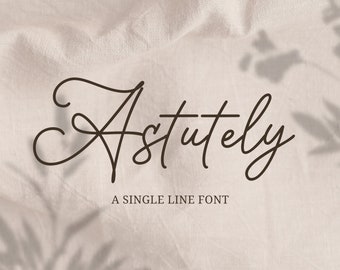 Instant Download, Commercial Use Font, Astutely, Single Line Font, Sketch Font, Monoline Font, Elegant Font, Wedding Font, Cursive Font