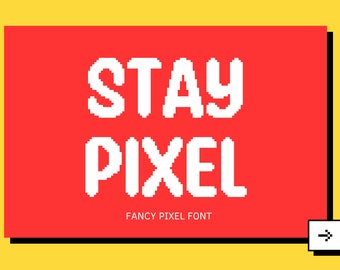 Instant Download, Commercial Use Font, Stay Pixel, Game Font, Pixel Font, Retro Font, Fancy Font, Unique Font, Display Font, Techno Font